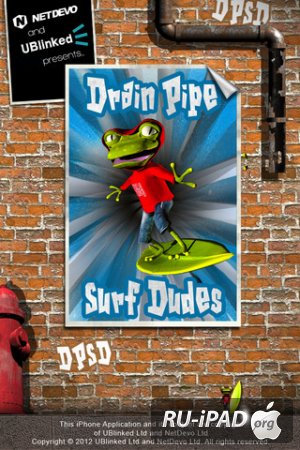 Drain Pipe Surf Dudes [1.1] [ipa/iPhone/iPod Touch]