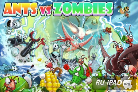 Ants vs.Zombies [1.0] [ipa/iPhone/iPod Touch]