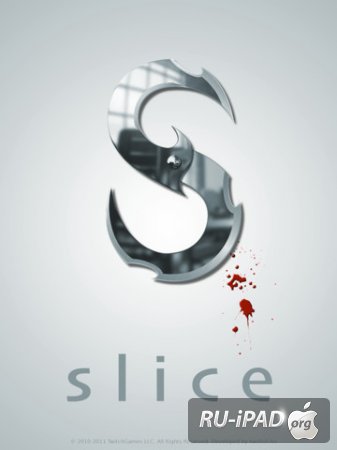 Slice HD [2.2]  [IPA/IPAD]