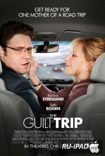    / The Guilt Trip 