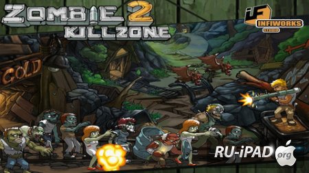 Zombie Kill Zone 2 [1.0] [IPA/IPHONE/IPOD TOUCH/IPAD]