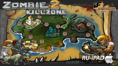 Zombie Kill Zone 2 [1.0] [IPA/IPHONE/IPOD TOUCH/IPAD]