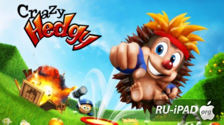 Crazy Hedgy [2.25] [ipa/iPhone/iPod Touch/iPad]