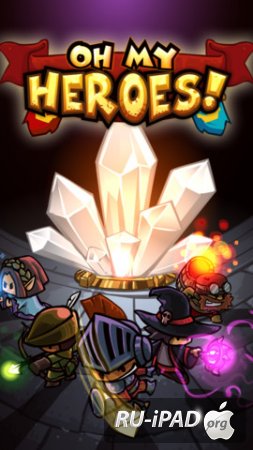 Oh My Heroes! [1.2]  [IPA/IPHONE/IPOD TOUCH/IPAD]