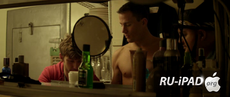   / Magic Mike [2012/HDRip/mp4/iPhone/iPod/iPad]