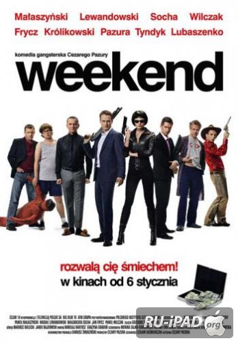 - / Weekend 
