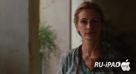 , ,  / Eat Pray Love [2010/HDRip/mp4/iPhone/iPod/iPad]